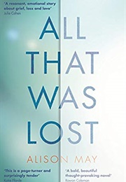 All That Was Lost (Alison May)