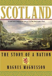 Scotland: The Story of a Nation (Magnus Magnusson)