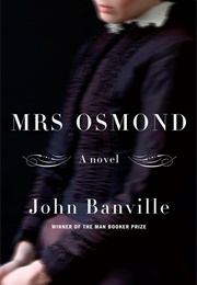 Mrs. Osmond (John Banville)