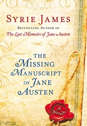 The Missing Manuscript of Jane Austen (Syrie James)