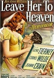 Leave Her to Heaven (1945, John M. Stahl)