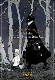 The Girl From the Other Side: Siúil, a Rún, Volume 1 (Nagabe)