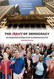 The Irony of Democracy (Louis Schubert)