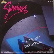 Survivor - Is This Love