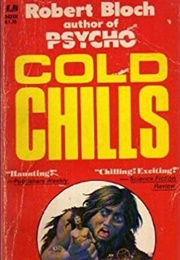 Cold Chills (Robert Bloch)