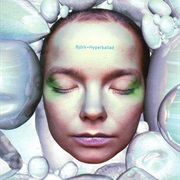Björk - Hyperballad