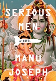 Serious Men (Manu Joseph)