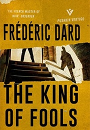 The King of Fools (Frederic Dard)