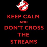 Don't Cross the Streams !- Ghostbusters (1984)