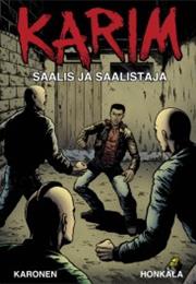 Toni Karonen & Harri Honkala: Karim 1 - Saalis Ja Saalistaja