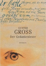 Der Gedankenleser (Gunter Gross)