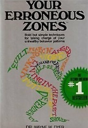 Your Erroneous Zones (Wayne Dwyer)
