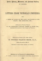 Letters From Victorian Pioneers (Anonymous)