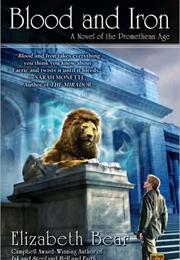 Blood and Iron by Elizabeth Bear