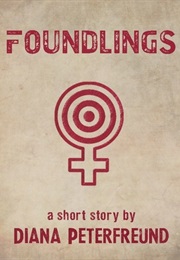 Foundling (Diana Peterfreund)