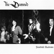 The Damned- Fiendish Shadows