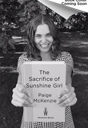 The Sacrifice of Sunshine Girl (.)