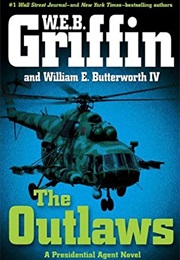 The Outlaws (W E B Griffin)