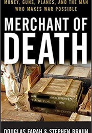 Merchant of Death (Douglas Farah)