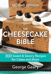 The Cheesecake Bible (George Geary)