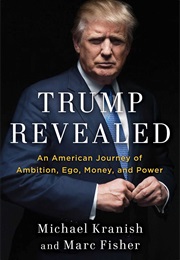 Trump Revealed (Kranish)