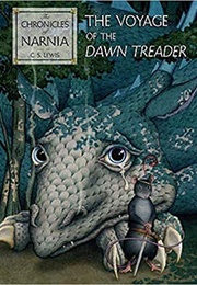 The Voyage of the Dawn Treader (C.S. Lewis)