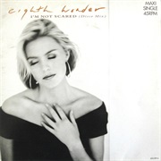 I'm Not Scared (Disco Mix) - Eighth Wonder