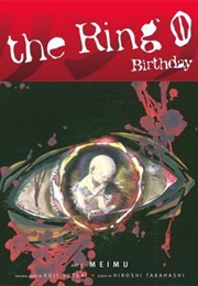 The Ring Volume 0 Birthday (Suzuki, Kōji)