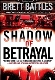 Shadow of Betrayal (Brett Battles)