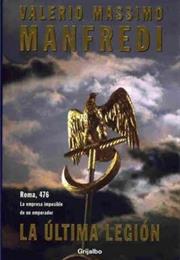 Massimo Manfredi La Última Legión
