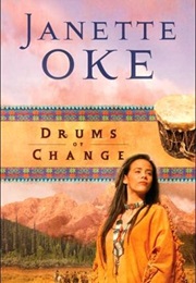 Drums of Change (Janette Oke)