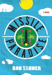 Missile Paradise (Ron Tanner)
