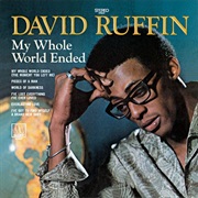 David Ruffin - My Whole World Ended