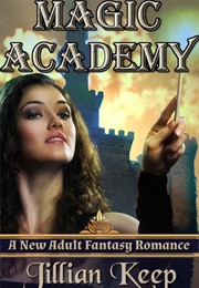 Magic Academy (Jillian Keep)