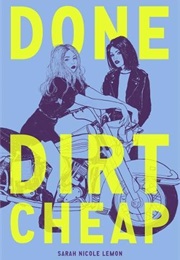 Done Dirt Cheap (Sarah Nicole Lemon)