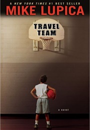 Travel Team (Mike Lupica)