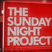 The Sunday Night Project