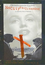 No City for Dreaming (Don O'Melveny)