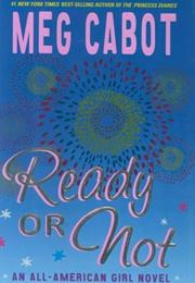Ready or Not