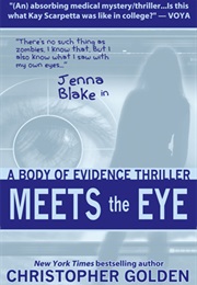 Meets the Eye (Christopher Golden)