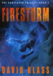 Firestorm (David Klass)