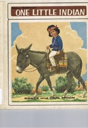 One Little Indian (Grace & Carl Moon)