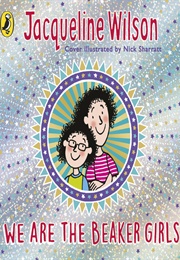 We Are the Beaker Girls (Jacqueline Wilson)