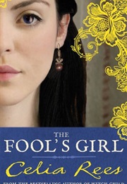 The Fool&#39;s Girl (Celia Rees)