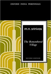 The Remembered Village (M. Narasimhachar Srinivas)
