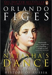 Natasha&#39;s Dance (Orlando Figes)