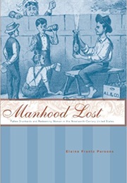Manhood Lost (Elaine Parsons)