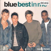 Blue - Best in Me