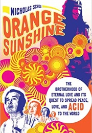 Orange Sunshine (Nicholas Schou)