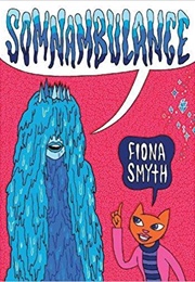 Somnambulance (Fiona Smyth)